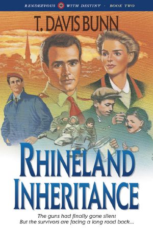 [Rendezvous with Destiny 01] • Rhineland Inheritance